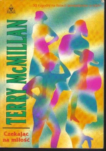 Czekając na Miłość - Terry McMillan