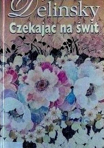 Czekając na świt - Barbara Delinsky