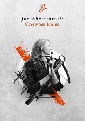 Czerwona kraina - Joe Abercrombie