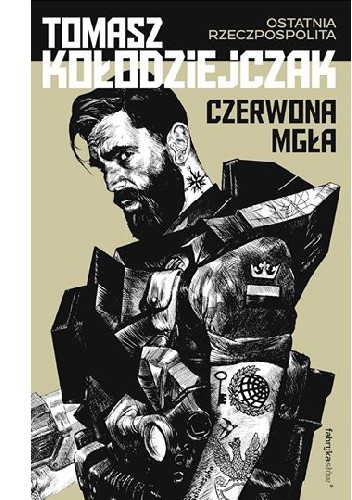 Czerwona mgła - Tomasz Kołodziejczak