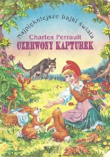 Czerwony kapturek - Charles Perrault