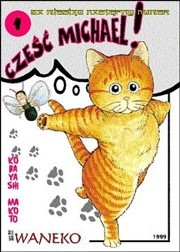 Cześć Michael! tom 1 - Makoto Kobayashi
