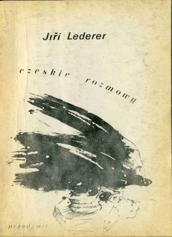 Czeskie rozmowy - Jiří Lederer
