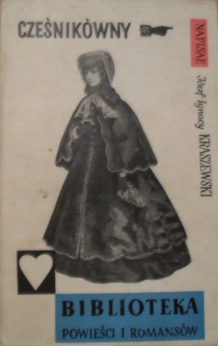 Cześnikówny. Powieść - Józef Ignacy Kraszewski