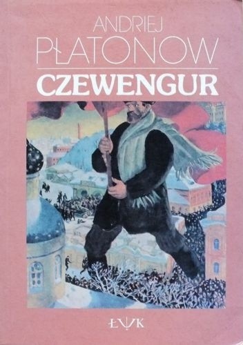 Czewengur - Andriej Płatonow