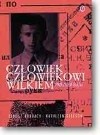 Człowiek człowiekowi wilkiem - Przeżyłem Gułag - Janusz Bardach