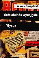 Człowiek do wynajęcia. Wyspa - Marek Gaszyński