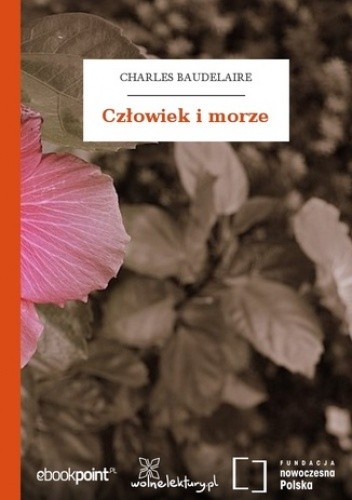 Człowiek i morze - Charles Pierre Baudelaire