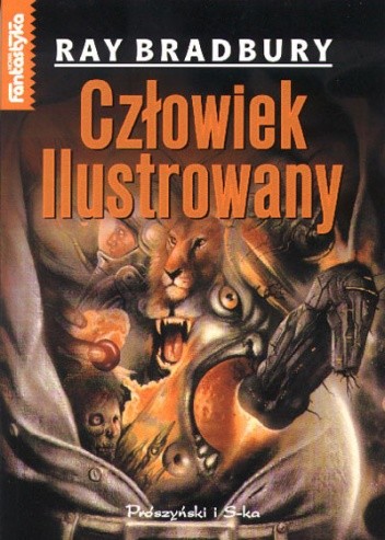 Człowiek ilustrowany - Ray Bradbury