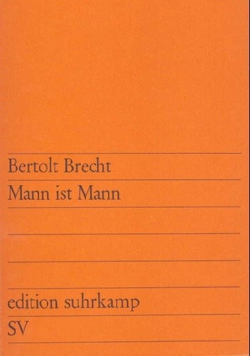 Człowiek jak człowiek - Bertolt Brecht