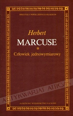 Człowiek jednowymiarowy - Herbert Marcuse