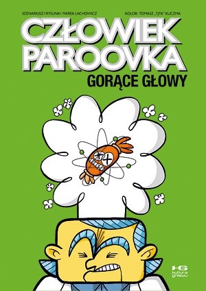 Człowiek Paroovka. Gorące głowy - Marek Lachowicz