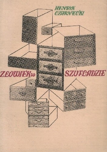 Człowiek w szufladzie - Henryk Czarnecki