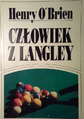 Człowiek z Langley - Henry O`Brien