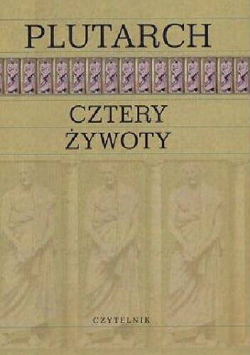 Cztery Żywoty - Plutarch