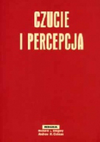 Czucie i percepcja - Andrew Colman