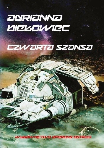 Czwarta szansa - Adrianna Biełowiec