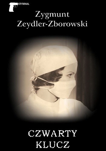 Czwarty klucz - Zygmunt Zeydler-Zborowski