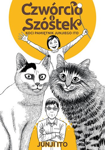 Czwórcio i Szóstek: Koci pamiętnik Junjiego Ito - Junji Ito