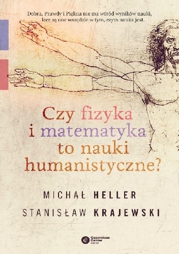 Czy fizyka i matematyka to nauki humanistyczne? - Michał Heller