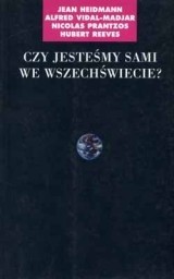 Czy jesteśmy sami we Wszechświecie? - Jean Heidmann