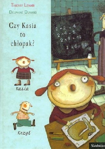 Czy Kasia to chłopak? - Delphine Durand