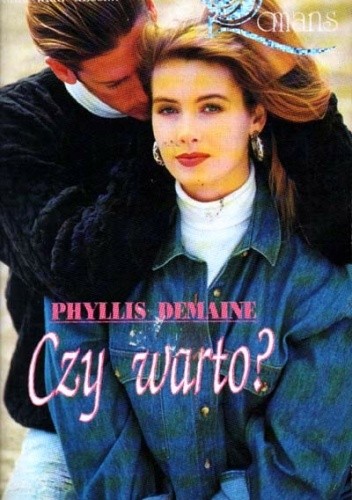 Czy warto? - Phyllis Demaine