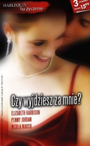 Czy wyjdziesz za mnie? - Penny Jordan