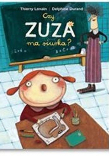 Czy Zuza ma siurka? - Delphine Durand