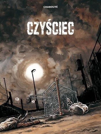 Czyściec - Christophe Chabouté
