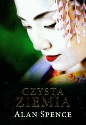 Czysta ziemia - Alan Spence