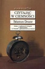 Czytając w ciemności - Seamus Deane