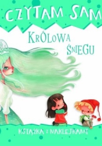 Czytam sam. Królowa śniegu. Książka z naklejkami - Roberta Zilio