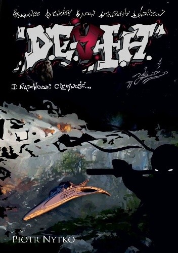 D.E.A.T.H. Tom I: Nadchodzi ciemność - Piotr Nytko