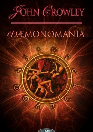 Dæmonomania - John Crowley