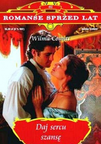 Daj sercu szansę - Wilma Counts