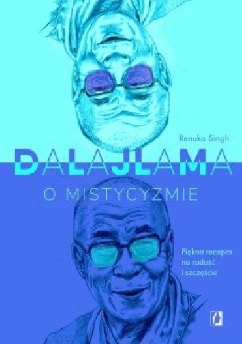 Dalajlama o mistycyzmie - Renuka Singh