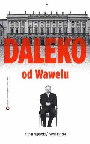 Daleko od Wawelu - Paweł Reszka