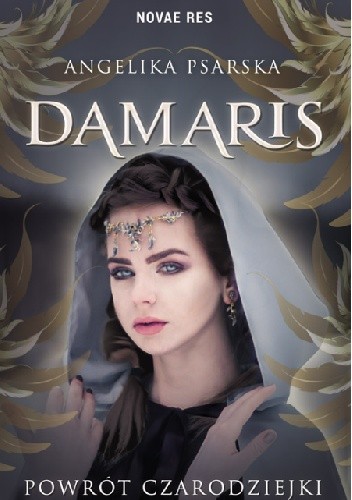 Damaris. Powrót czarodziejki - Angelika Psarska