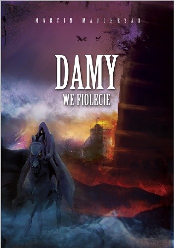 Damy we fiolecie - Marcin Majchrzak