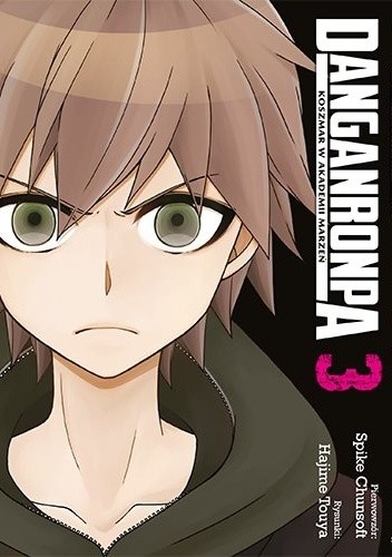 Danganronpa. Koszmar w Akademii Marzeń #3 - Hajime Touya