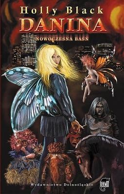Danina. Nowoczesna baśń - Holly Black