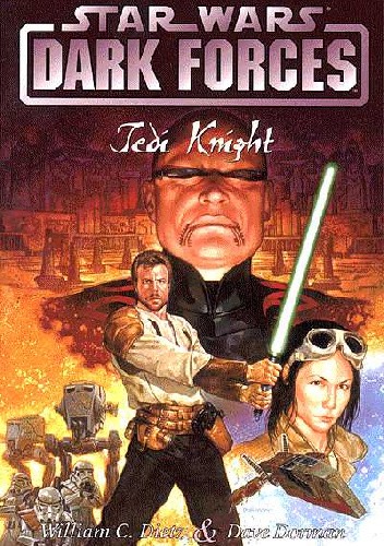 Dark Forces: Jedi Knight - William C. Dietz