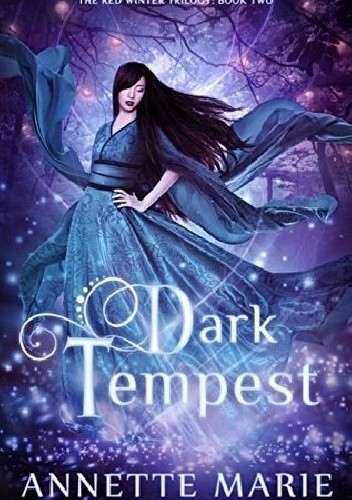 Dark Tempest - Annette Marie