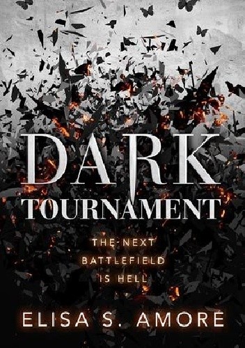 Dark Tournament - Elisa S. Amore