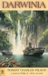 Darwinia - Robert Charles Wilson