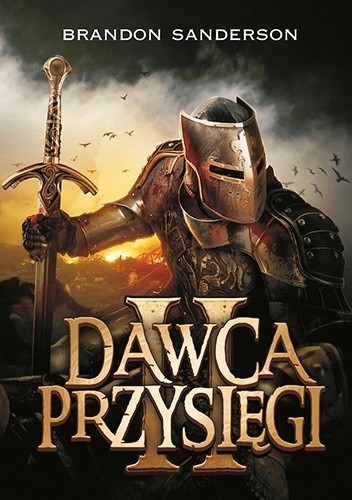Dawca Przysięgi. Część 2 - Brandon Sanderson