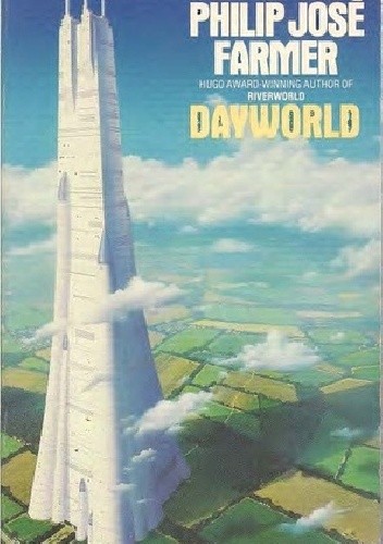 Dayworld - Philip José Farmer