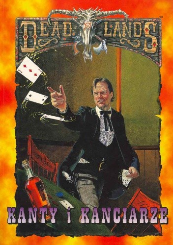 Deadlands. Kanty i Kanciarze - John „Poker” Goff