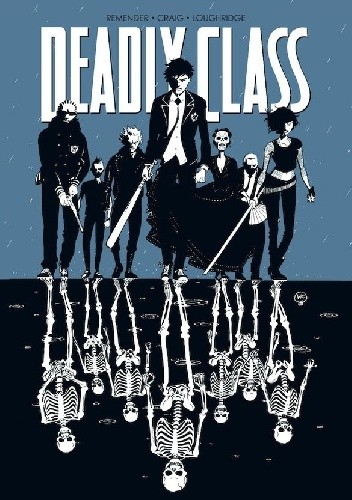 Deadly Class, tom 1 - Rick Remender